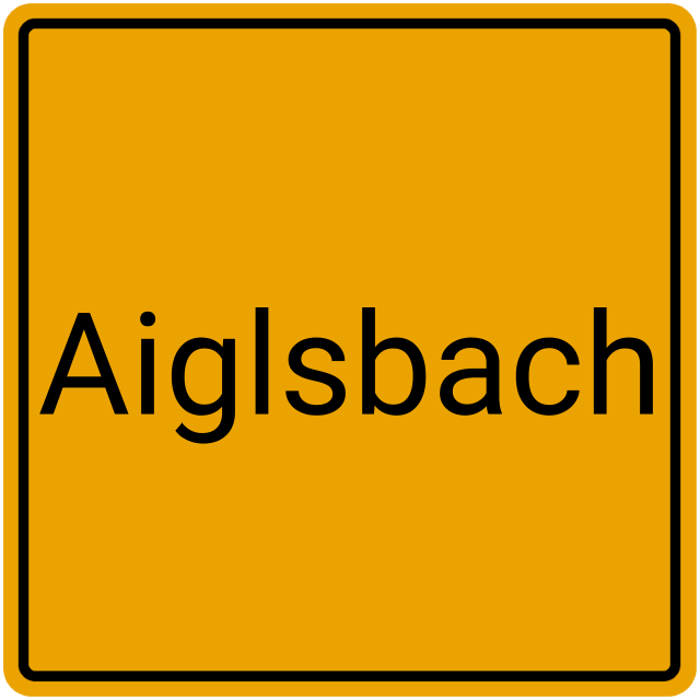 Meldebestätigung Aiglsbach
