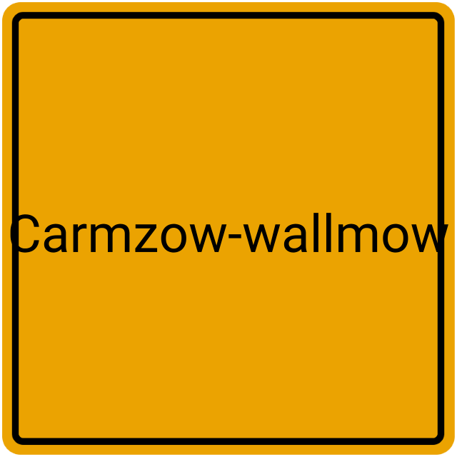 Meldebestätigung Carmzow-Wallmow
