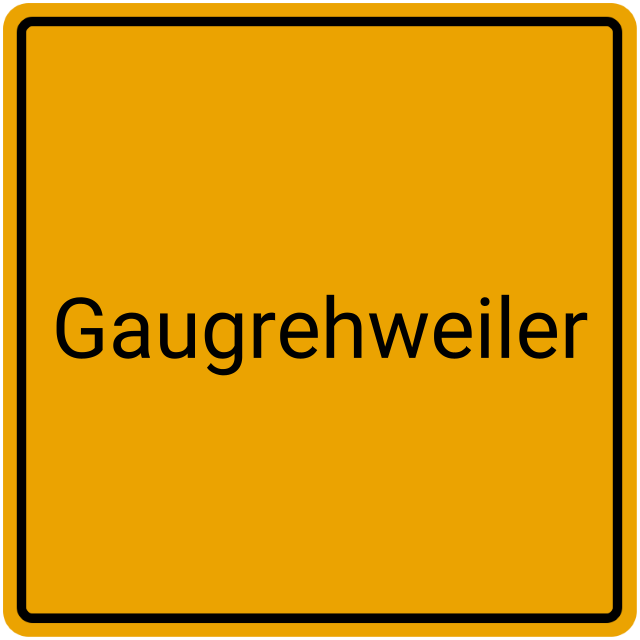 Meldebestätigung Gaugrehweiler