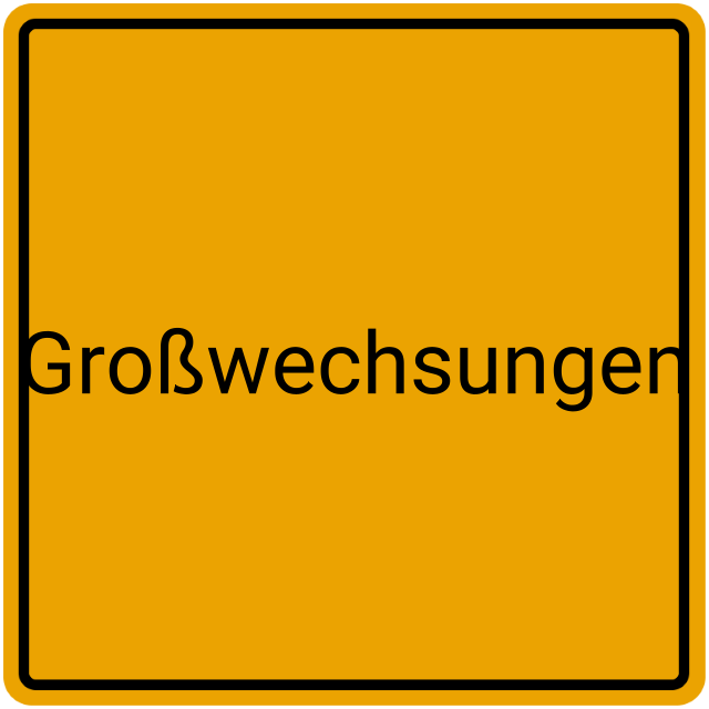 Meldebestätigung Großwechsungen