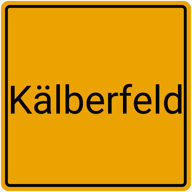 Meldebestätigung Kälberfeld