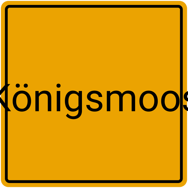 Meldebestätigung Königsmoos