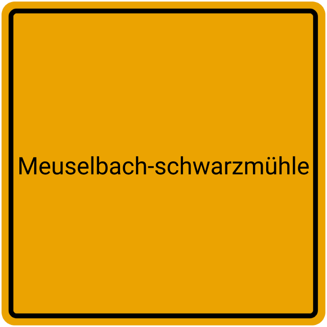 Meldebestätigung Meuselbach-Schwarzmühle