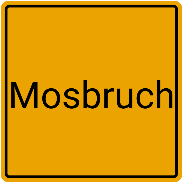 Meldebestätigung Mosbruch