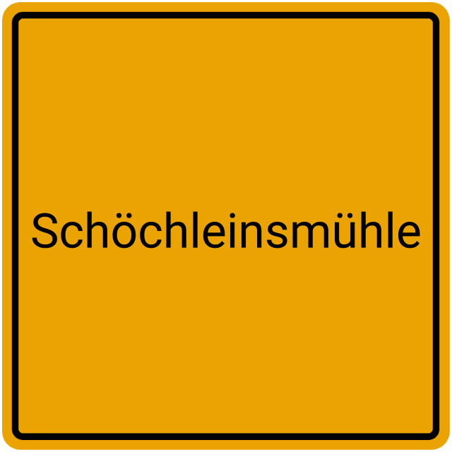 Meldebestätigung Schöchleinsmühle